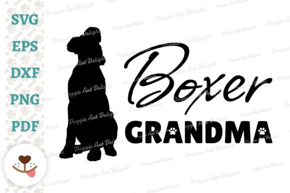 Boxer Grandma, Dog Grandma Svg Design
