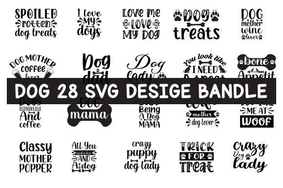 DOG 28 SVG DESIGE BANDLE