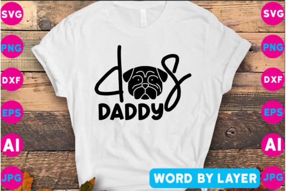 Dog Daddy SVG Design